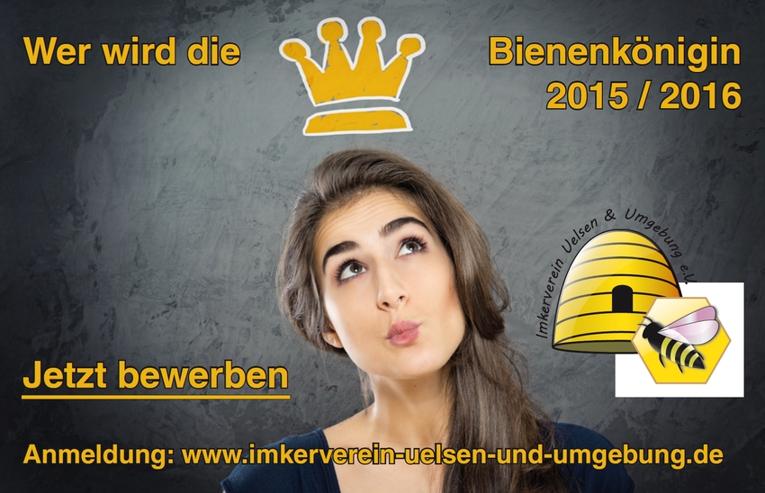 Bewerbung zur Bienenkönigin 2015/2016